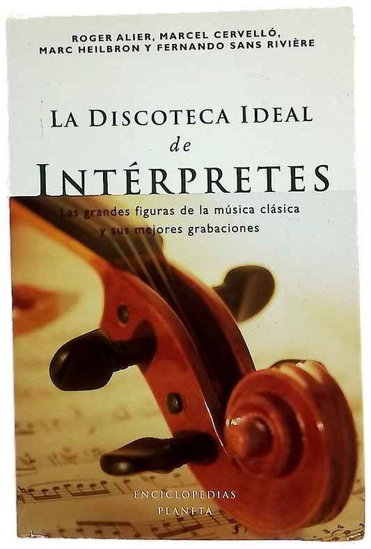 La discoteca ideal de intérpretes  