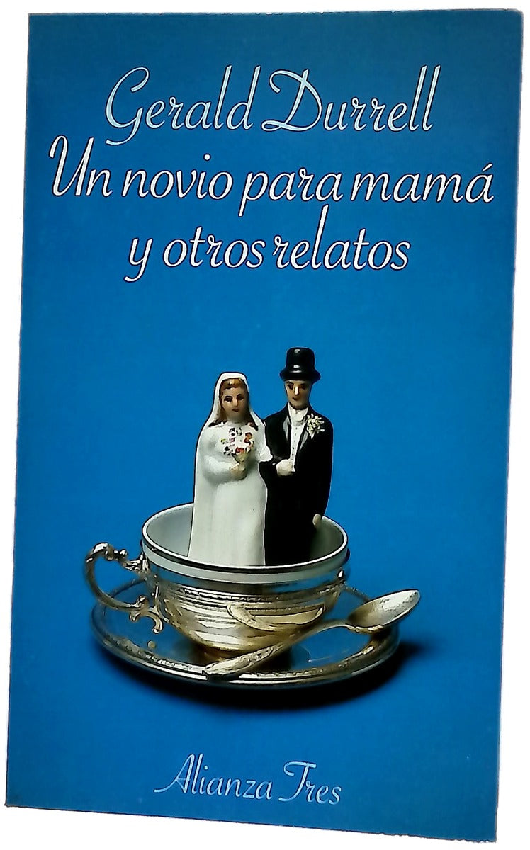 Un novio para mamá y otros relatos