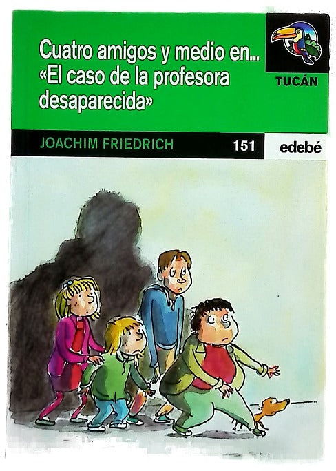 Cuatro amigos y medio en-- "El caso de la profesora desaparecida"