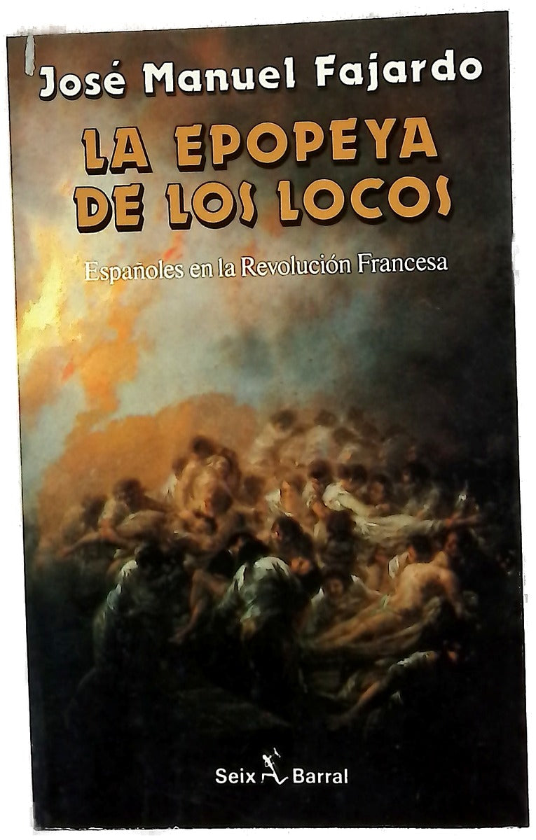 La epopeya de los locos