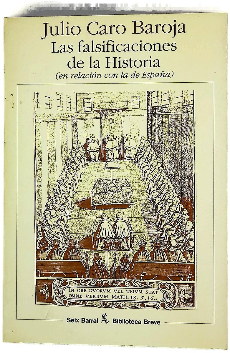 Las falsificaciones de la historia (en relación con la de España)