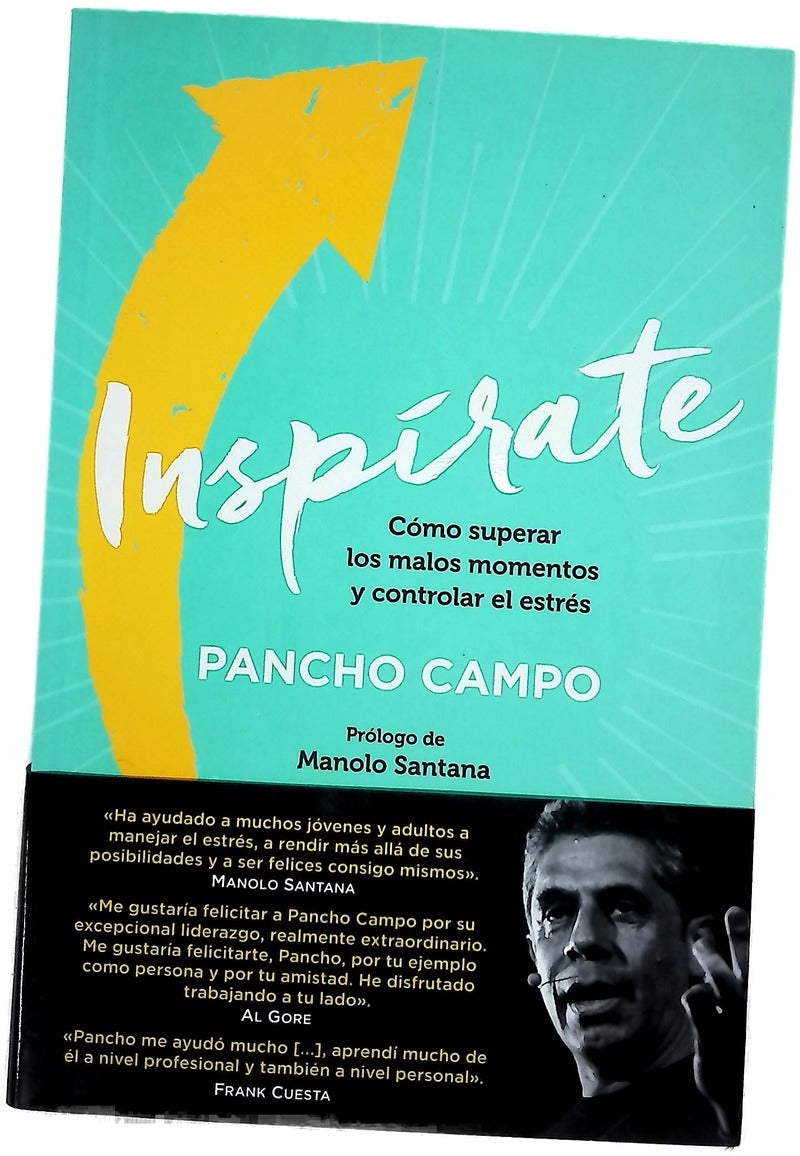 Inspírate : cómo superar los malos momentos y controlar el estrés