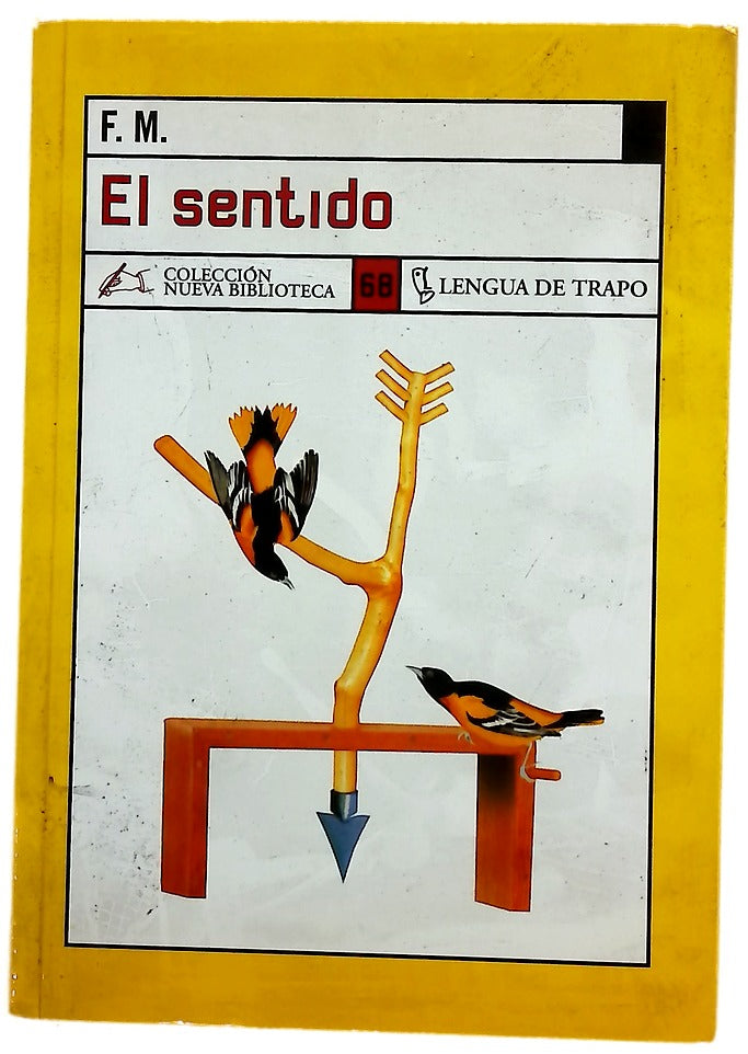El sentido o La naturaleza de la flecha