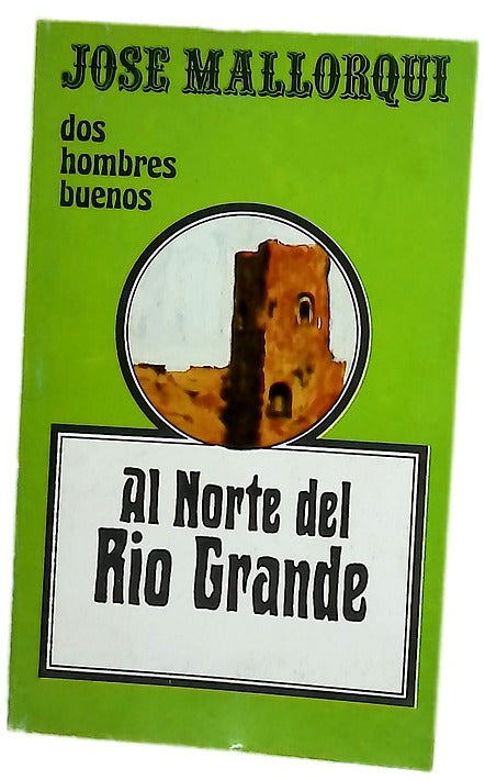 Al norte de Río Grande