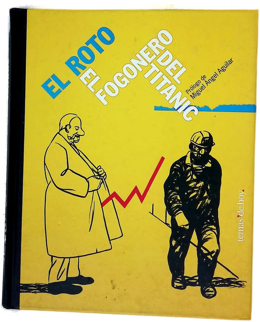El fogonero del Titanic 1997-1998