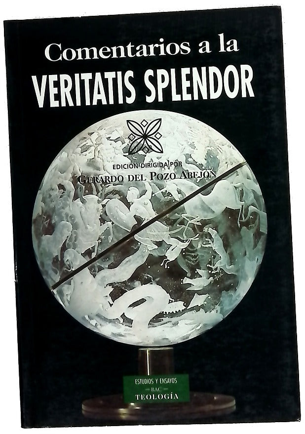 Comentarios a la Veritatis splendor