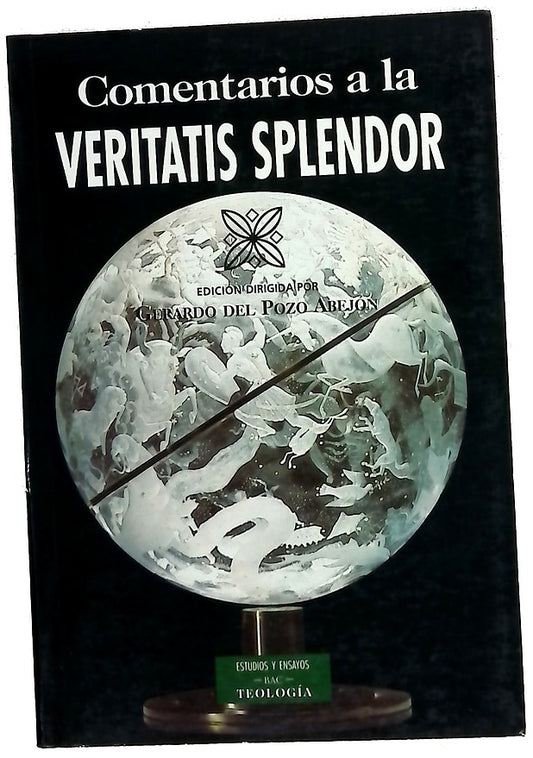 Comentarios a la Veritatis splendor