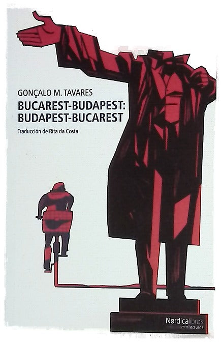 Bucarest-Budapest : Budapest-Bucarest y otros relatos