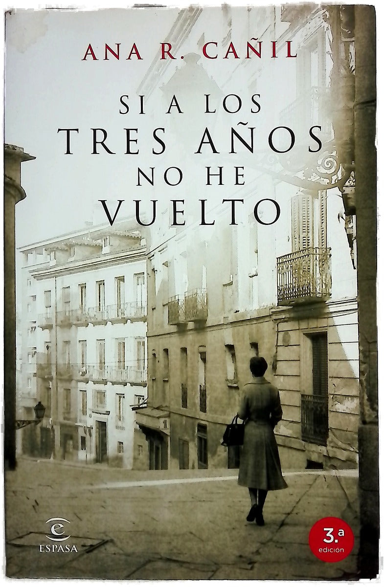 Si a los tres años no he vuelto