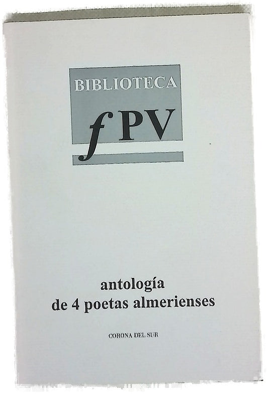 Antología de 4 poetas almerienses