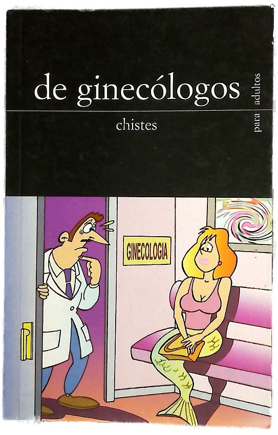 de ginecólogos  (Chistes)