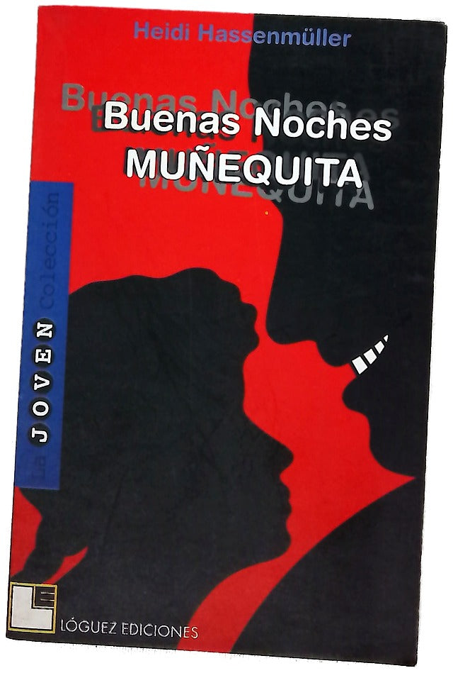 Buenas noches, muñequita