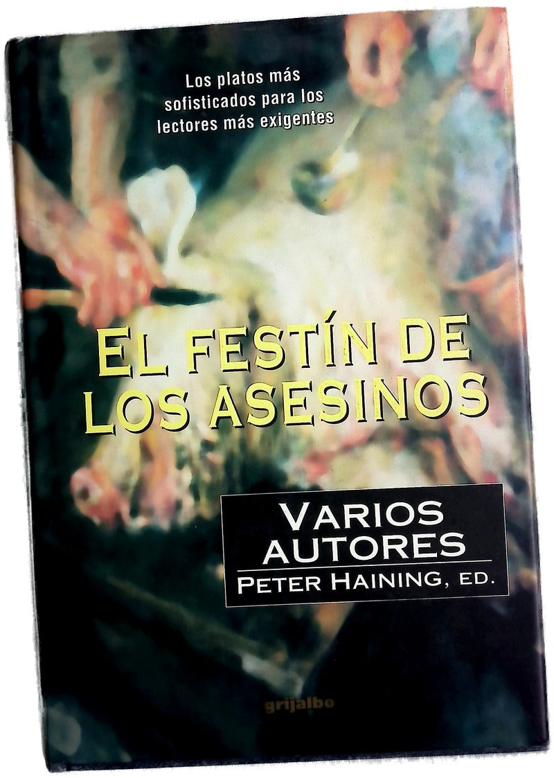 El festín de los asesinos