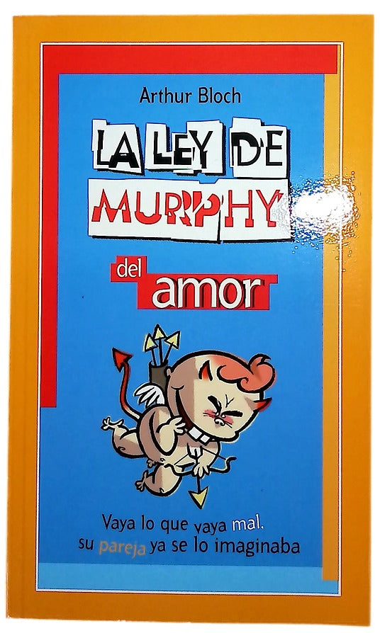 La ley de Murphy del amor