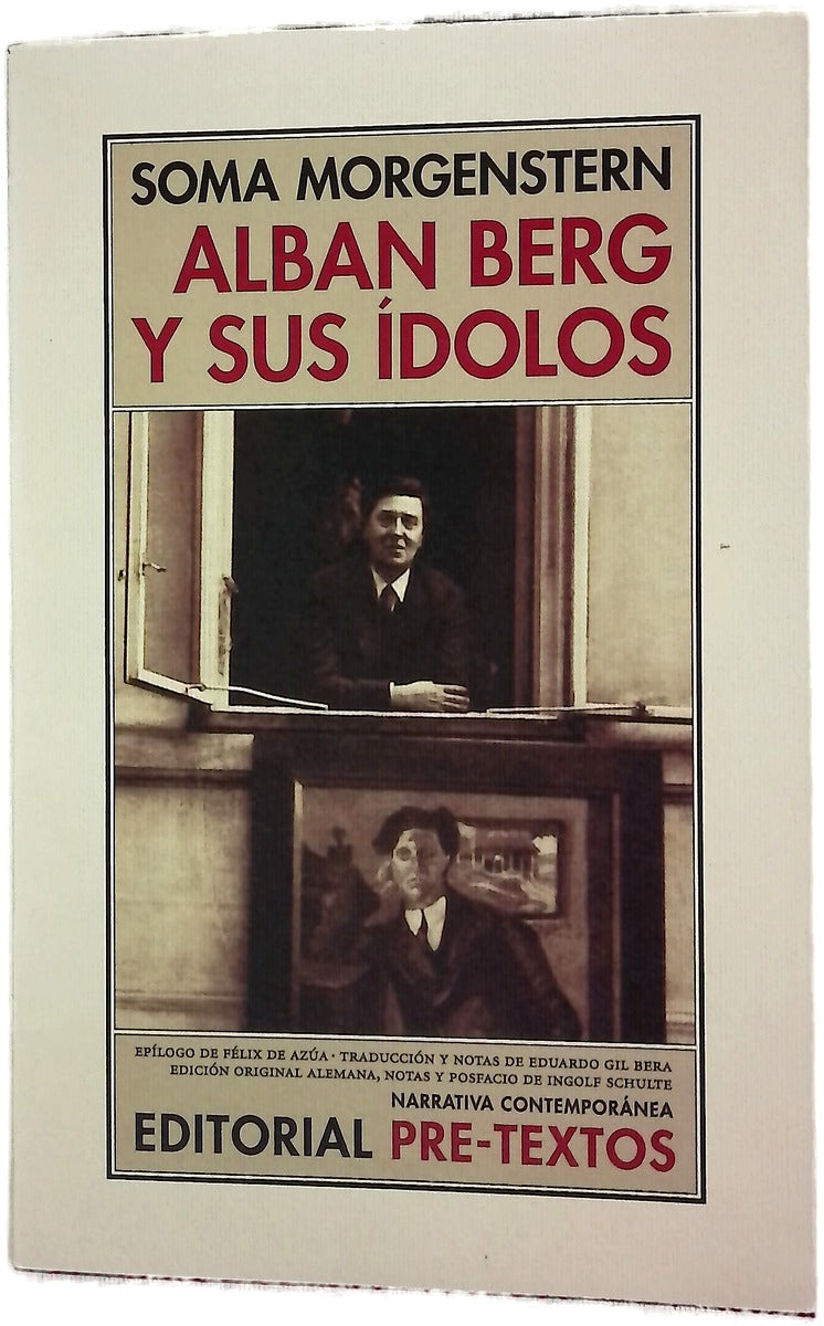 Alban Berg y sus ídolos