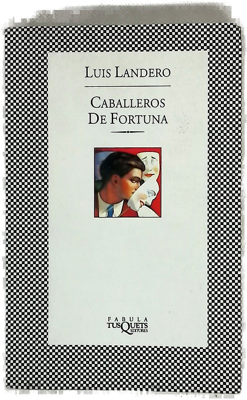 Caballeros de fortuna