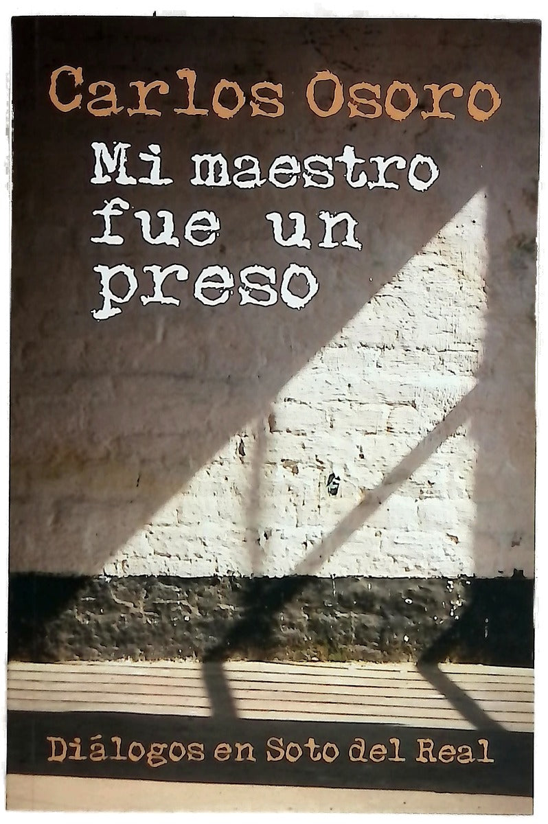 Mi maestro fue un preso