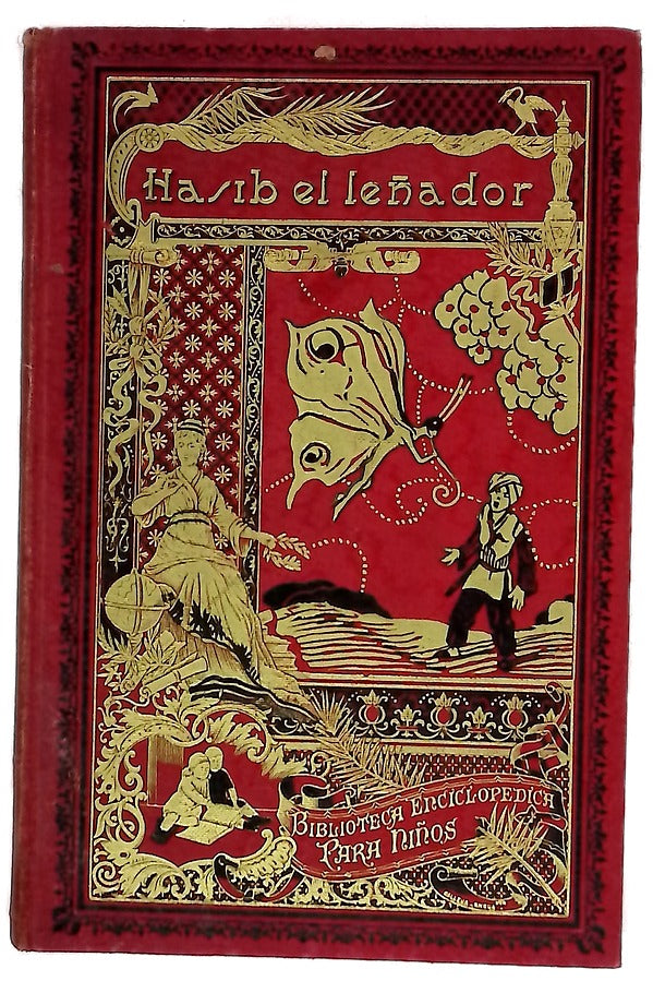 Hásib el leñador o la Reina de las mariposas