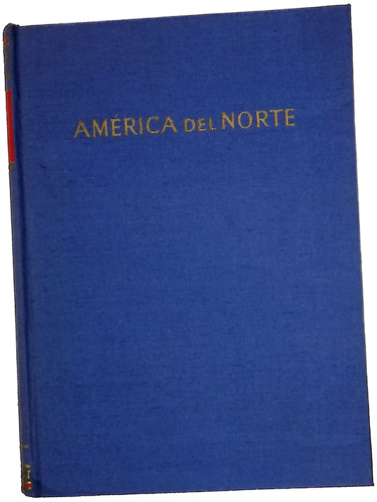 América del Norte Geografía histórica, económica y regional