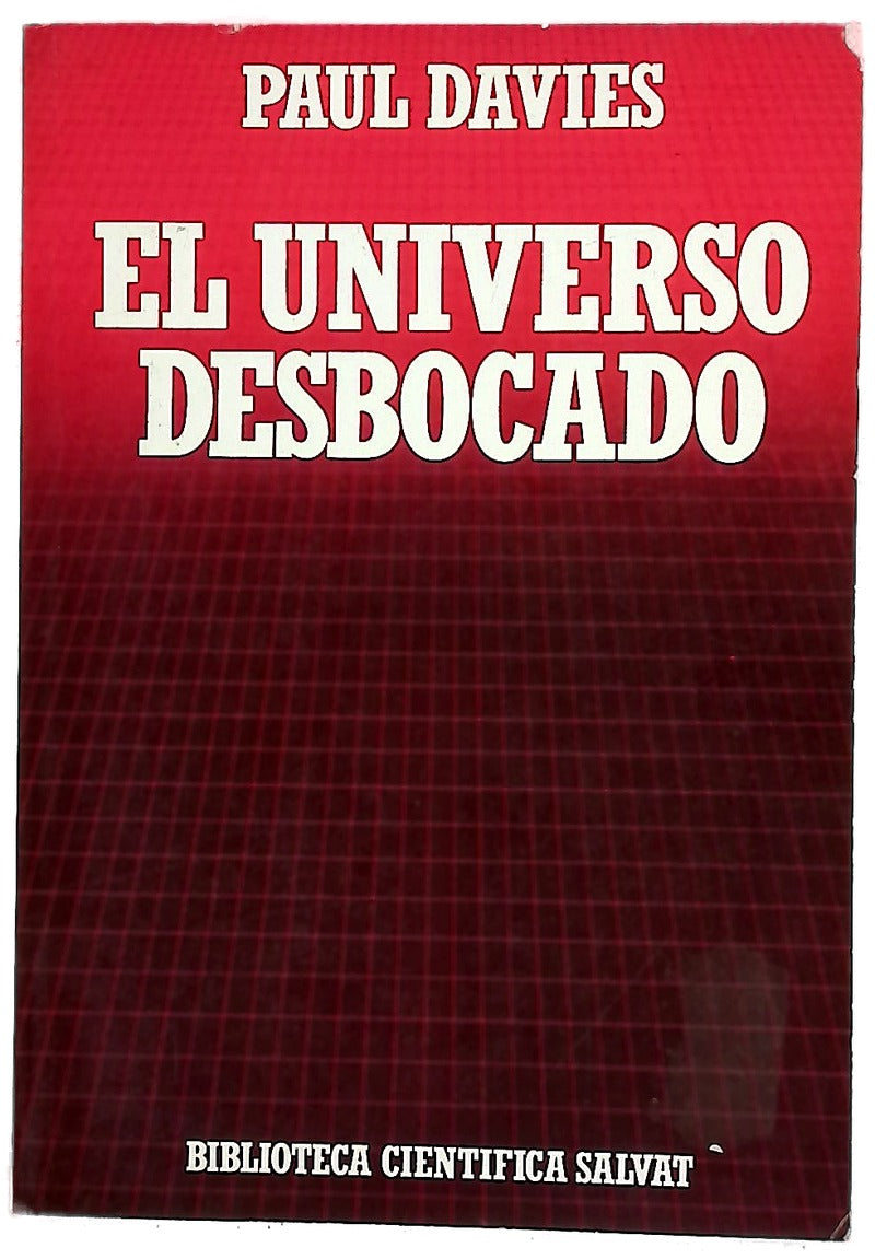 El universo desbocado