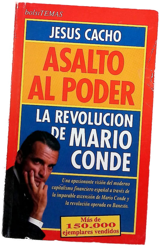 Asalto al poder la revolución de Mario Conde