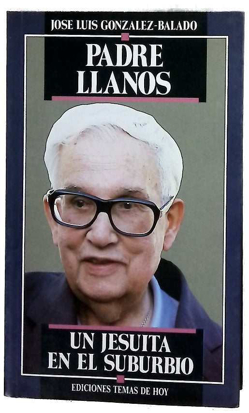 Padre Llanos un jesuita en el suburbio