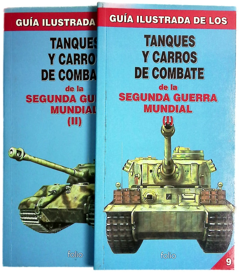 Guía ilustrada de los tanques y carros de combate de la segunda guerra  mundial ( I y II)