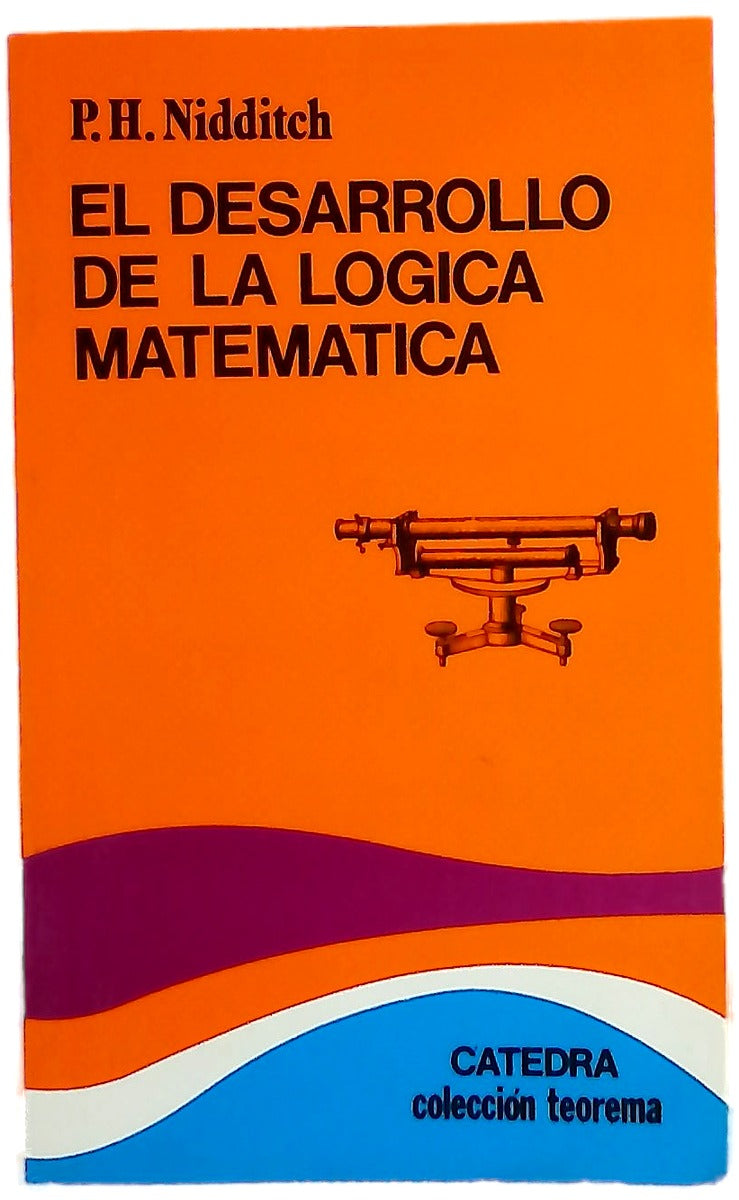 El desarrollo de la lógica matemática