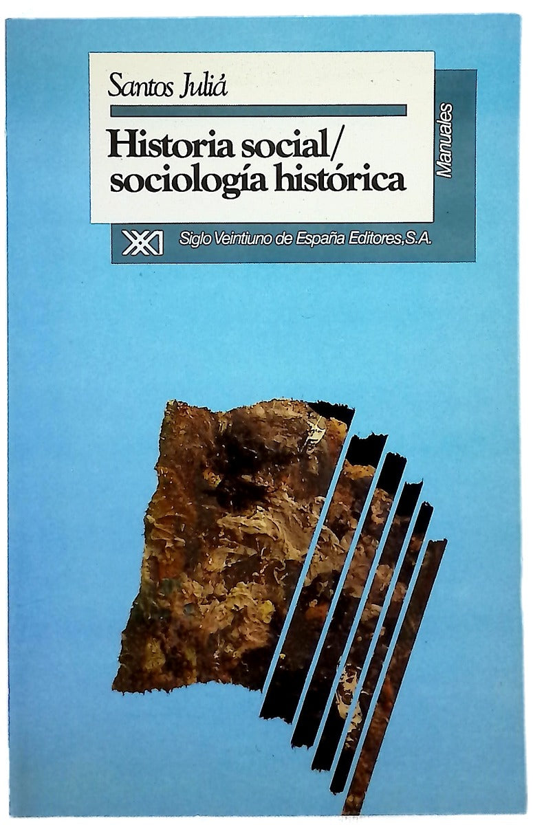 Historia social, sociología histórica
