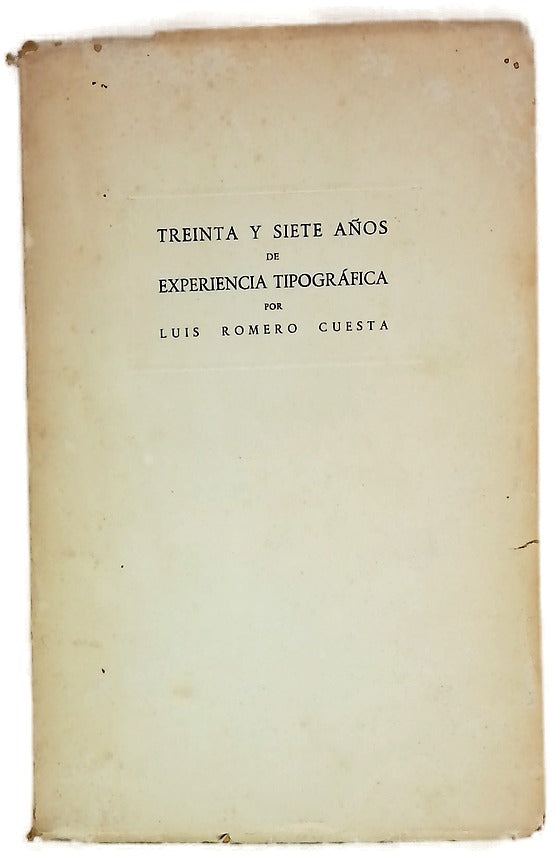 Treinta y siete años de experiencia tipográfica