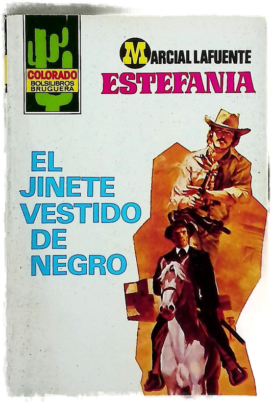 Novelas del oeste El jinete vestido de negro