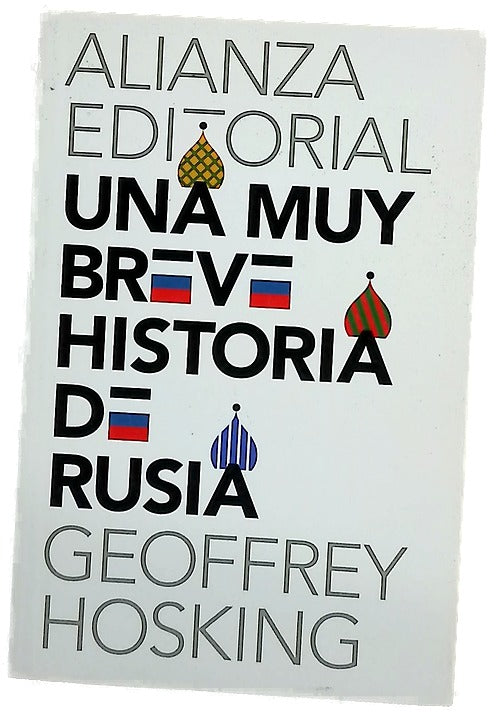 Una muy breve historia de Rusia