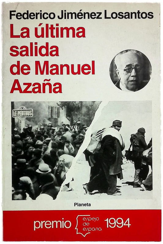 La última salida de Manuel Azaña
