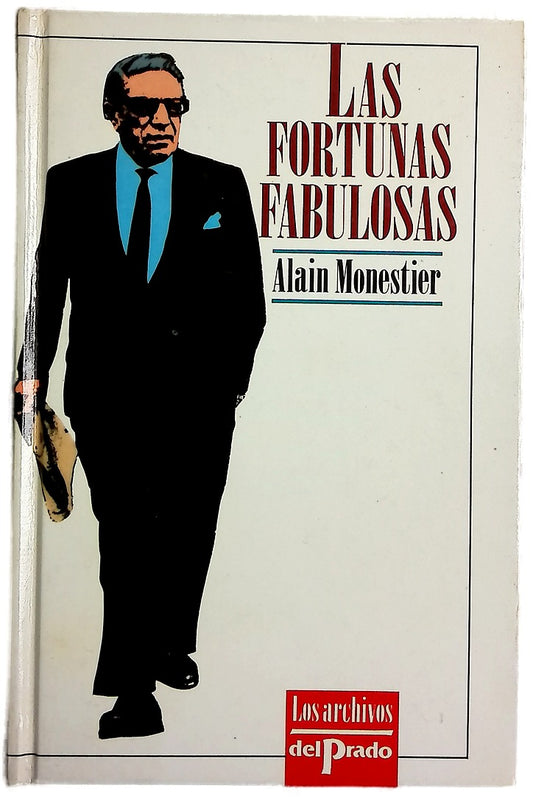Las fortunas fabulosas