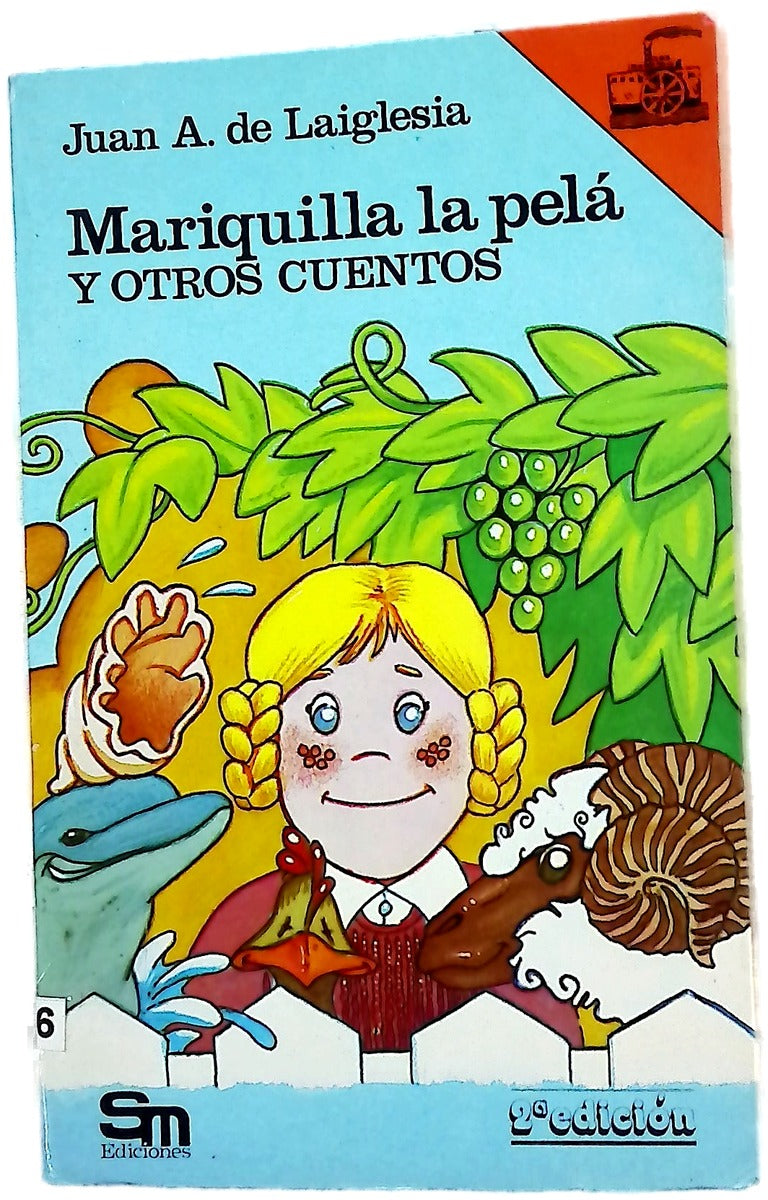 Mariquilla la pelá y otros cuentos