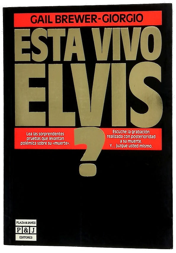 ¿Está vivo Elvis?