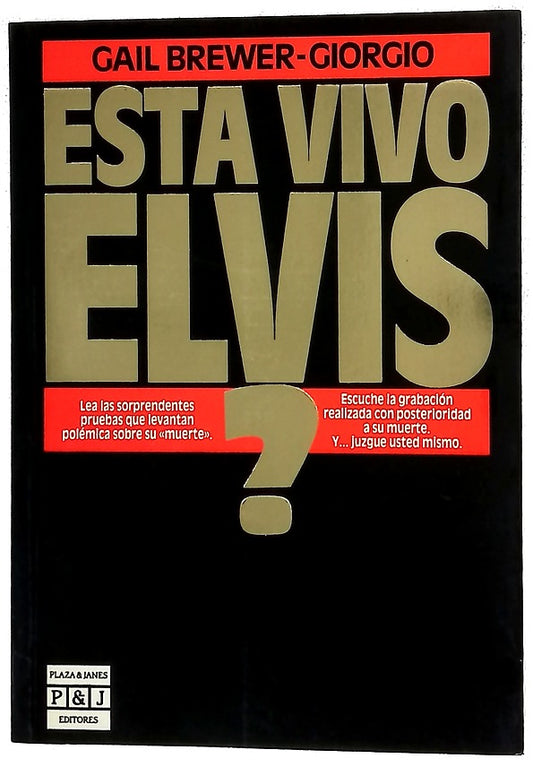 ¿Está vivo Elvis?