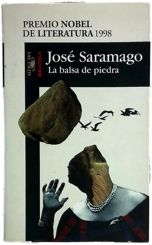 La balsa de piedra