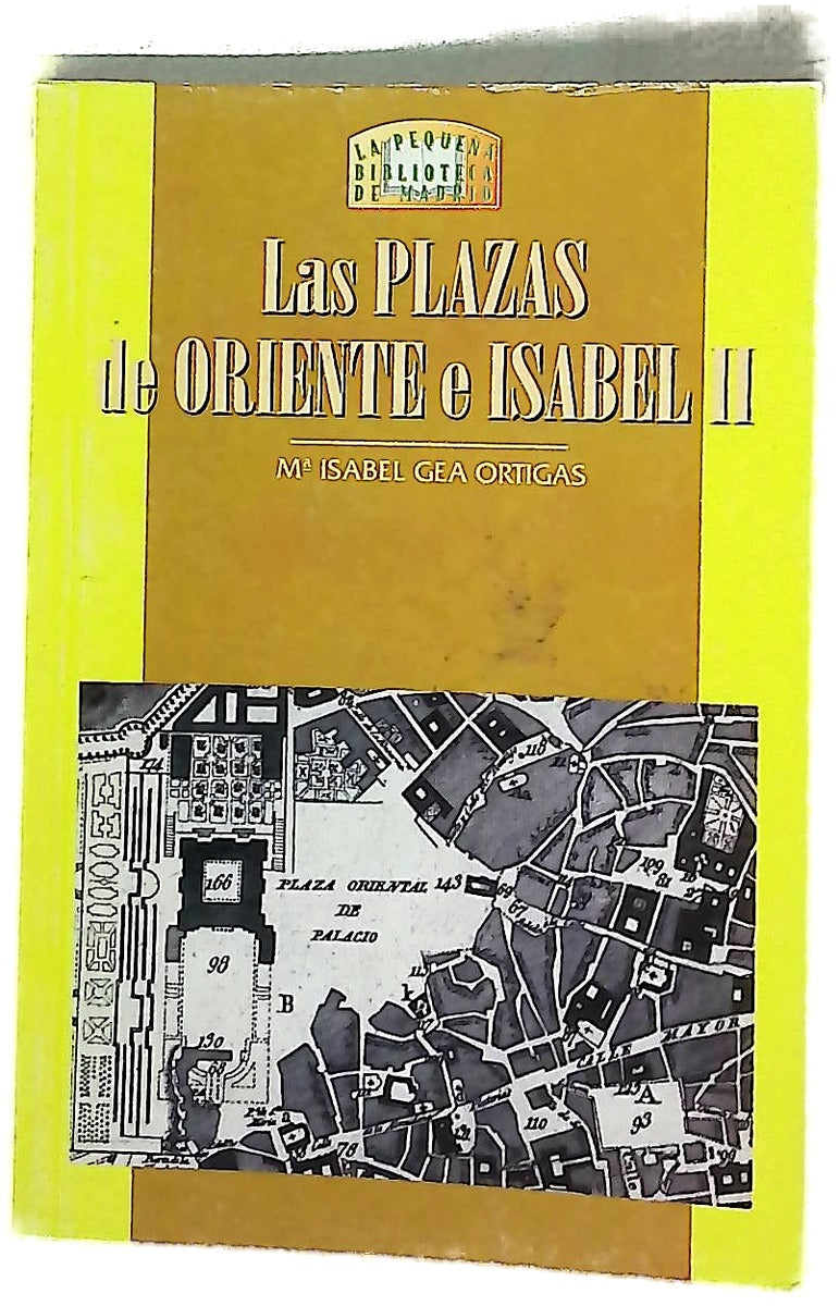 Las Plazas de Oriente e Isabel II