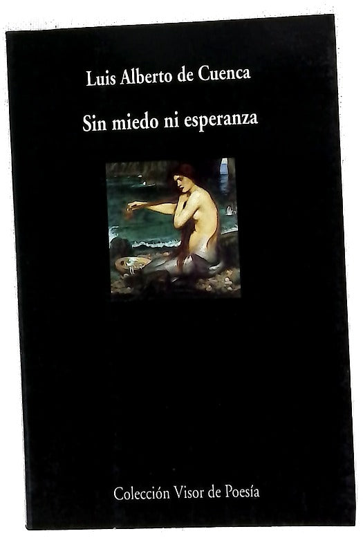 Sin miedo ni esperanza