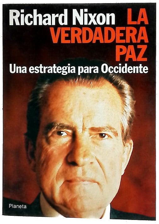 La verdadera paz una estrategia para Occidente