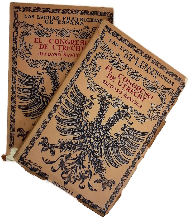 El Congreso de Utrecht Tomo I y II