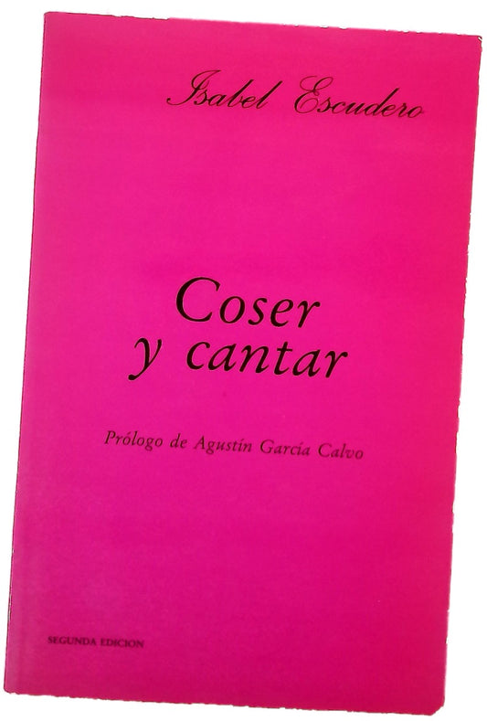 Coser y cantar