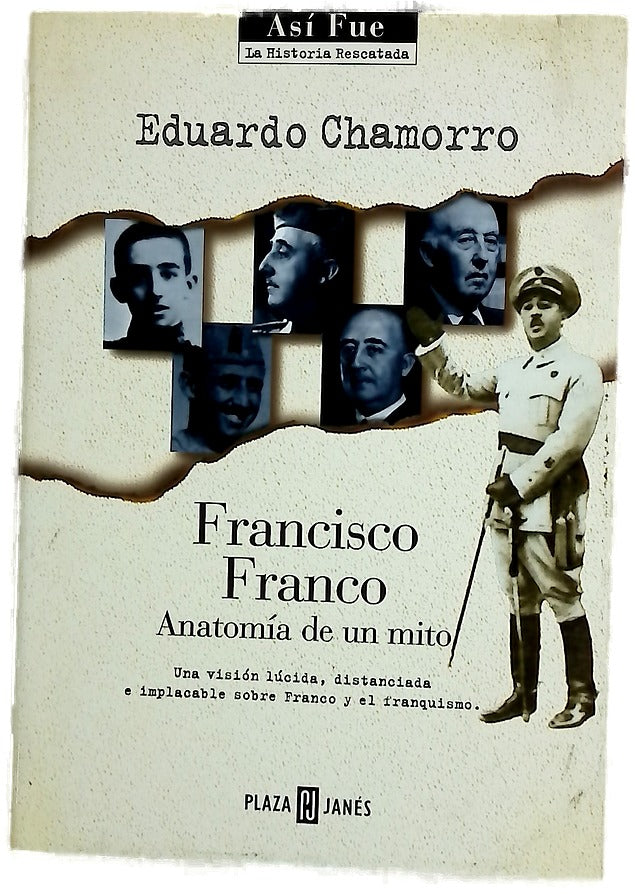 Francisco Franco anatomía de un mito