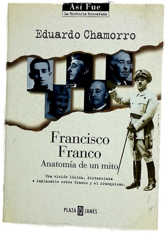 Francisco Franco anatomía de un mito