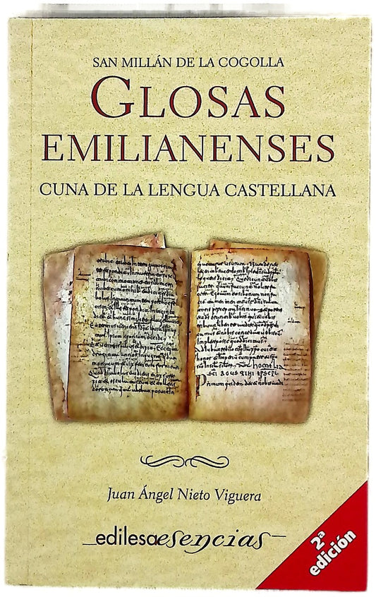 Glosas emilianenses San Millán de la Cogolla, cuna de la lengua castellana
