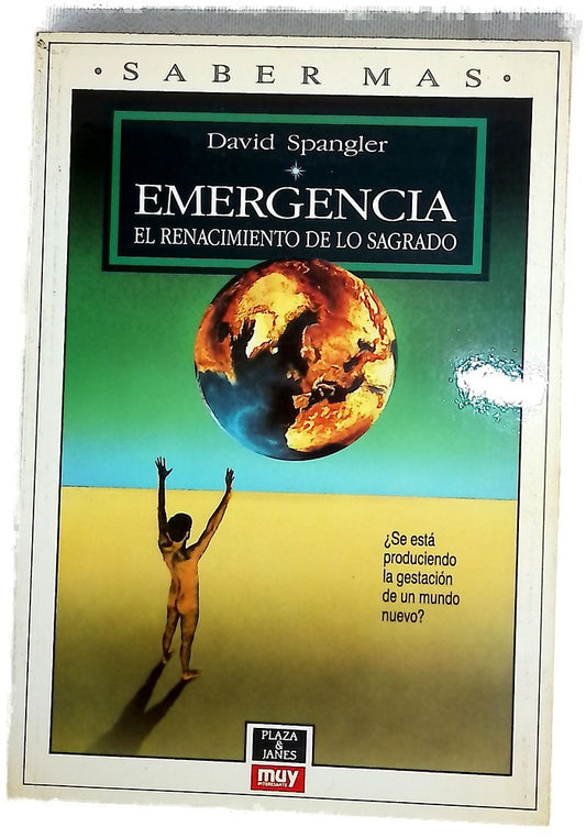 Emergencia el renacimiento de lo sagrado