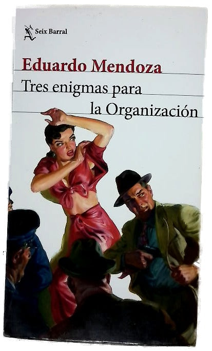 Tres enigmas para la Organización