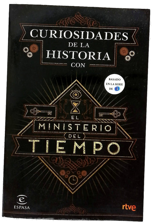 Curiosidades de la historia con El ministerio del tiempo