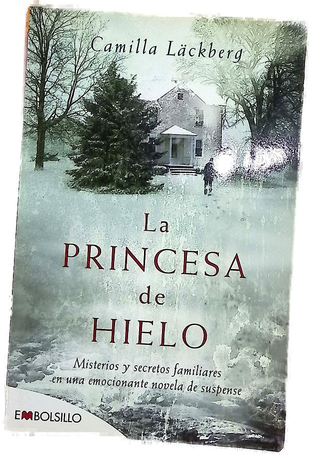 La princesa de hielo misterios y secretos familiares en una emocionante novela de suspense